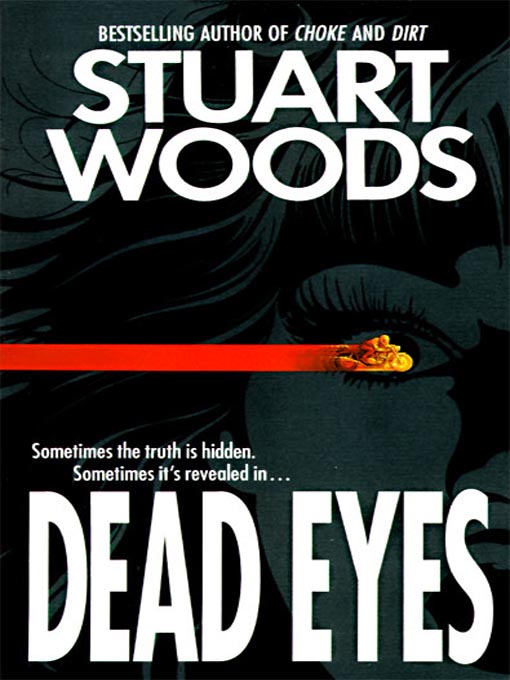 Title details for Dead Eyes by Stuart Woods - Wait list